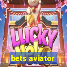 bets aviator