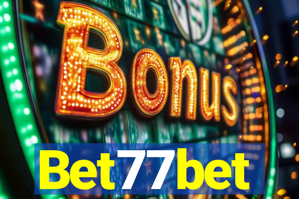 Bet77bet