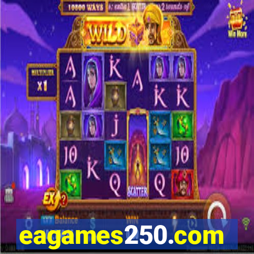 eagames250.com