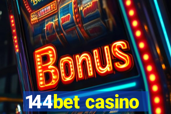 144bet casino