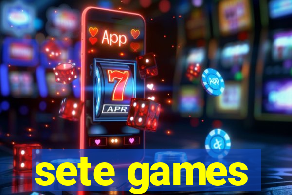 sete games