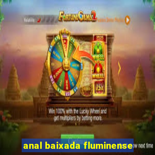 anal baixada fluminense