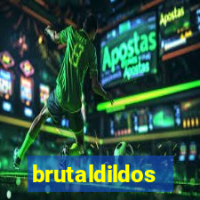 brutaldildos