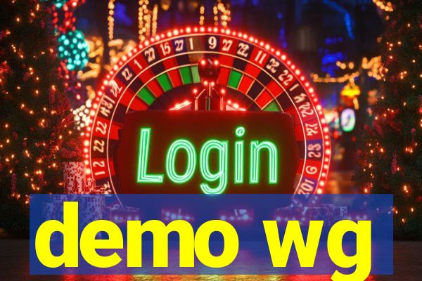 demo wg