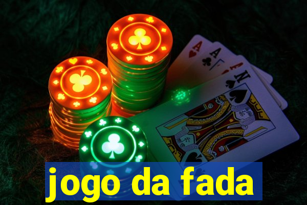 jogo da fada