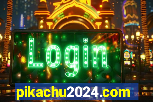 pikachu2024.com