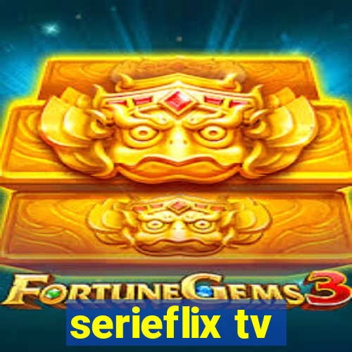serieflix tv