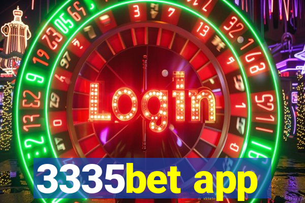 3335bet app