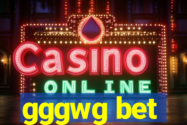 gggwg bet