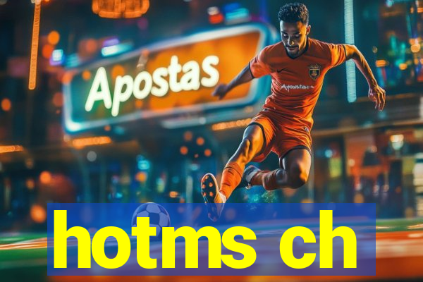 hotms ch