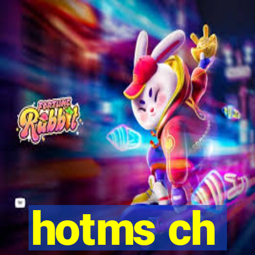 hotms ch