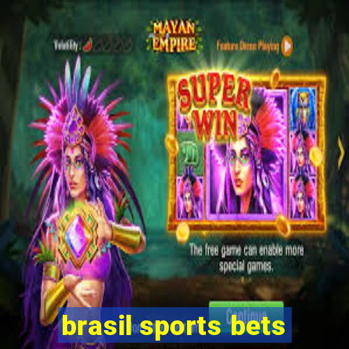 brasil sports bets