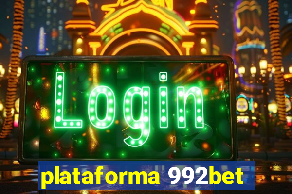 plataforma 992bet