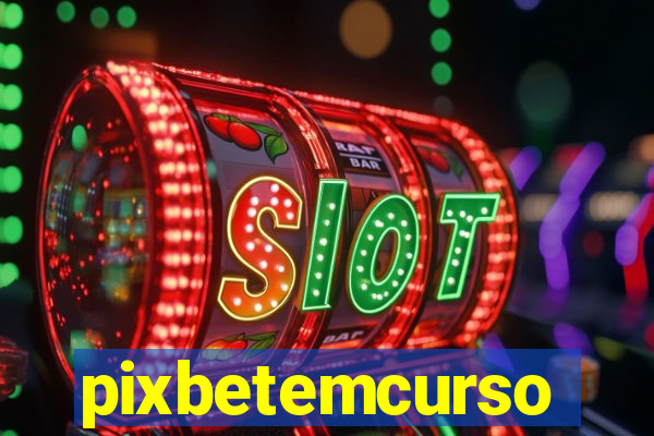 pixbetemcurso
