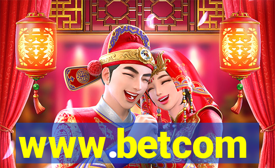 www.betcom