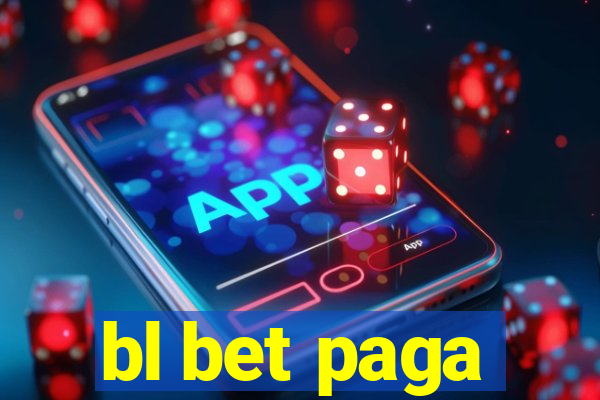 bl bet paga