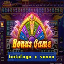 botafogo x vasco ao vivo futemax