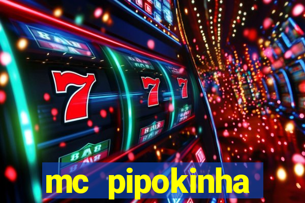 mc pipokinha privacy vazado