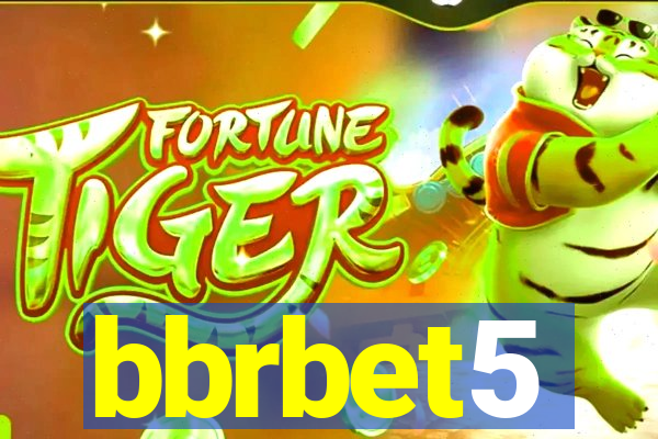 bbrbet5