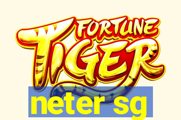 neter sg