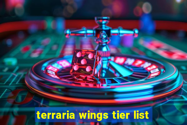 terraria wings tier list