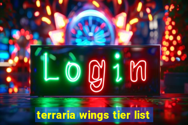 terraria wings tier list