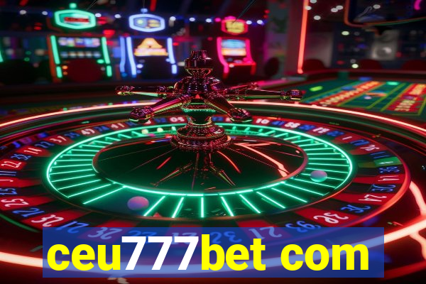 ceu777bet com