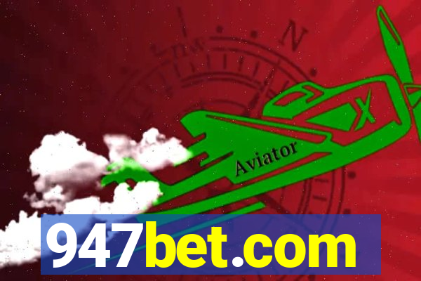 947bet.com