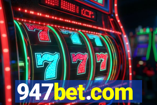 947bet.com