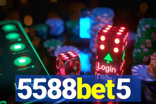 5588bet5