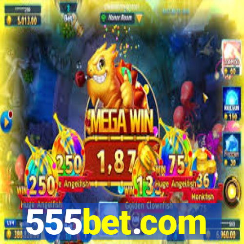 555bet.com