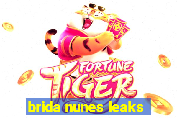 brida nunes leaks
