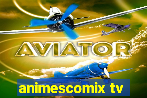 animescomix tv
