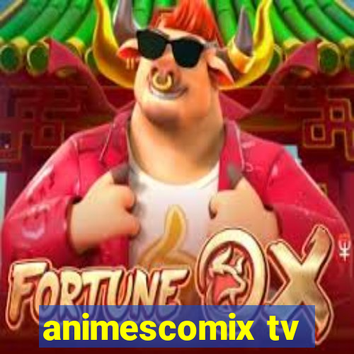 animescomix tv