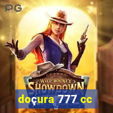 doçura 777 cc