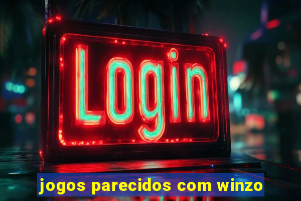 jogos parecidos com winzo
