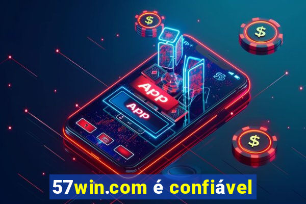 57win.com é confiável