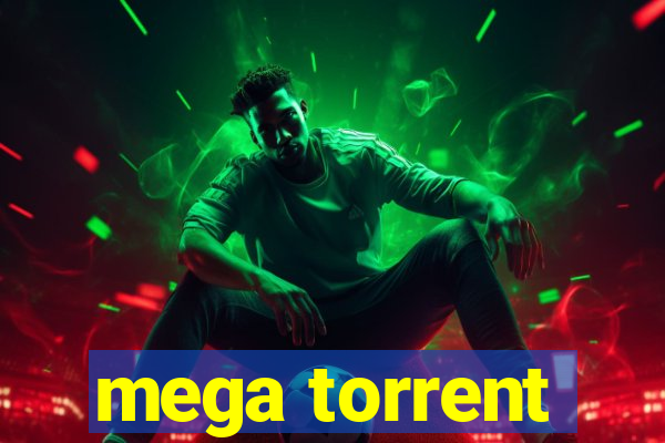 mega torrent