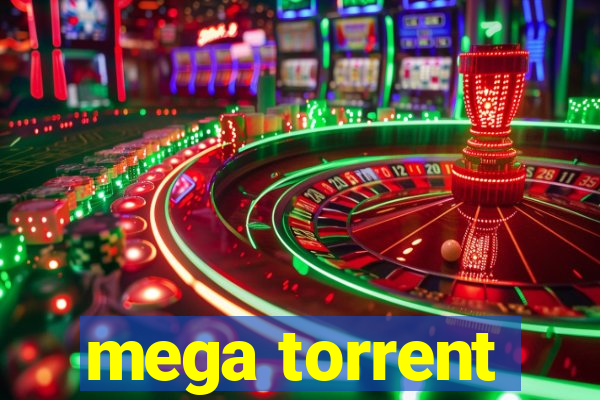 mega torrent