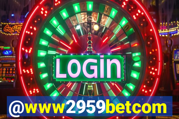 @www2959betcom