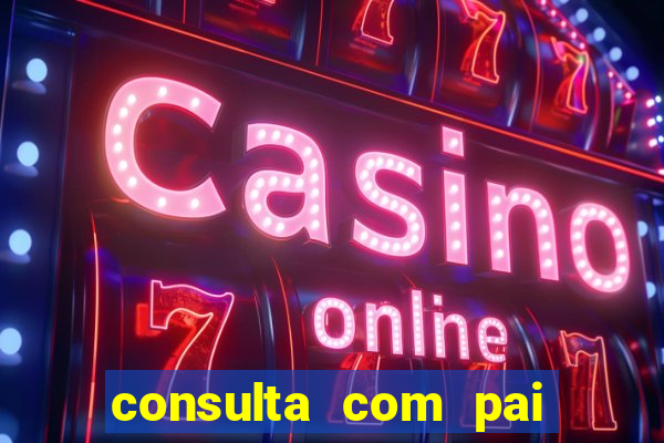 consulta com pai de santo grátis