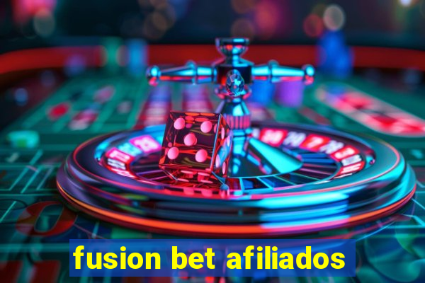 fusion bet afiliados