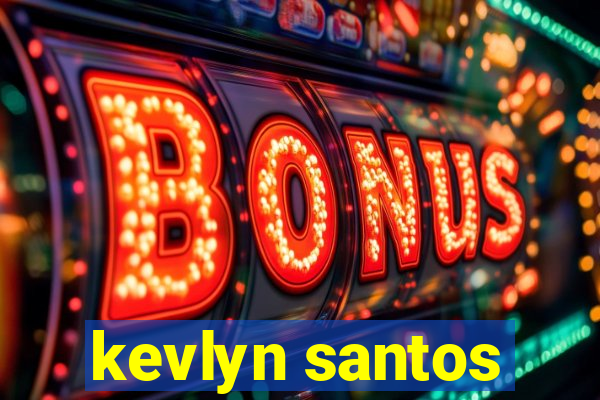 kevlyn santos