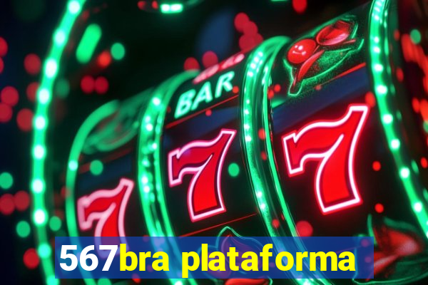 567bra plataforma