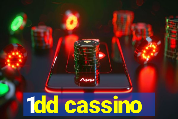 1dd cassino