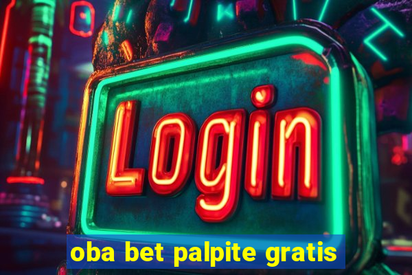 oba bet palpite gratis