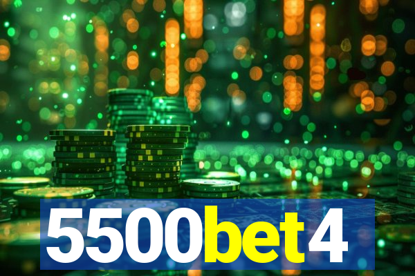 5500bet4