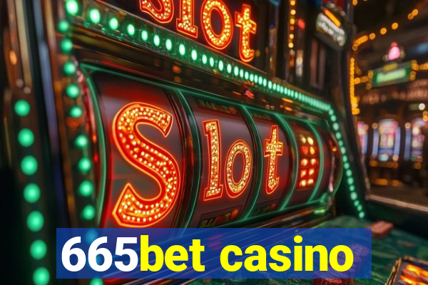 665bet casino