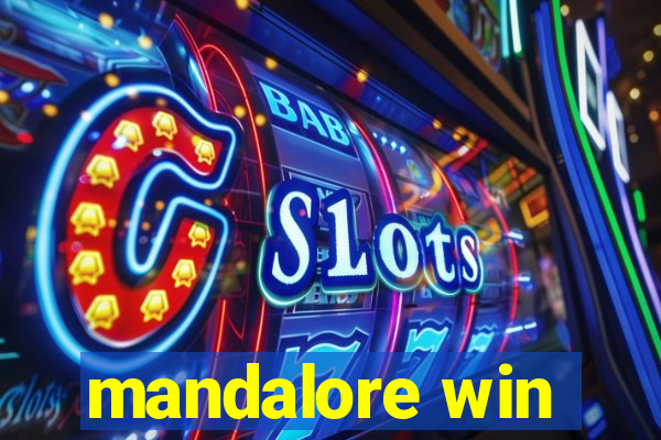 mandalore win