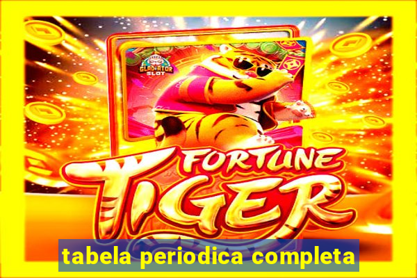 tabela periodica completa